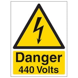 Danger 440 Volts Warning Sign