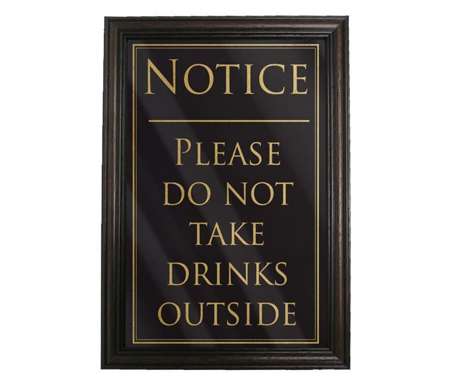 Do Not Take Drinks Outside Sign - bhma