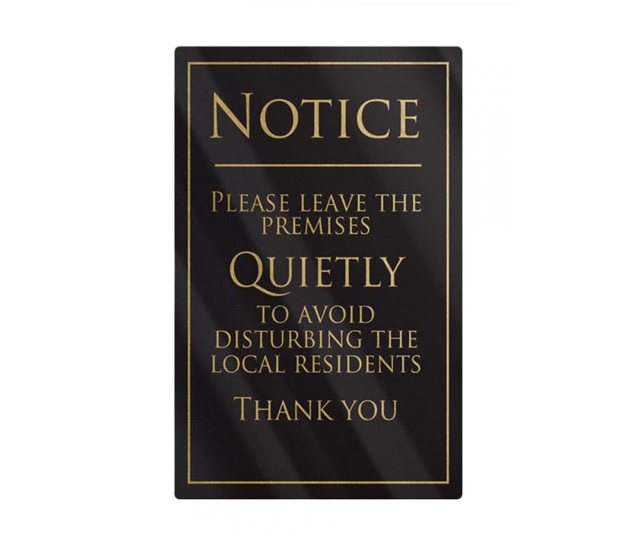 Leave Premises Quietly Sign - bhma