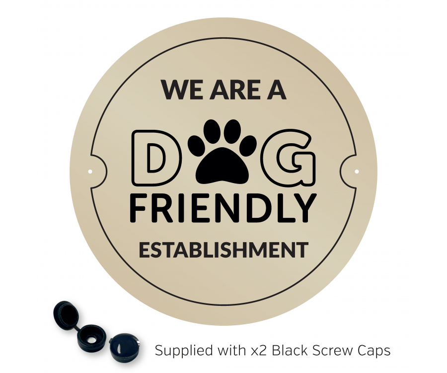 We are a Dog Friendly Establishment - Exterior Wall Plaque - bhma