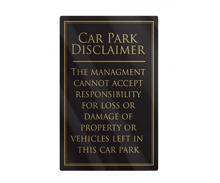 Car Park Disclaimer Sign – BHMA