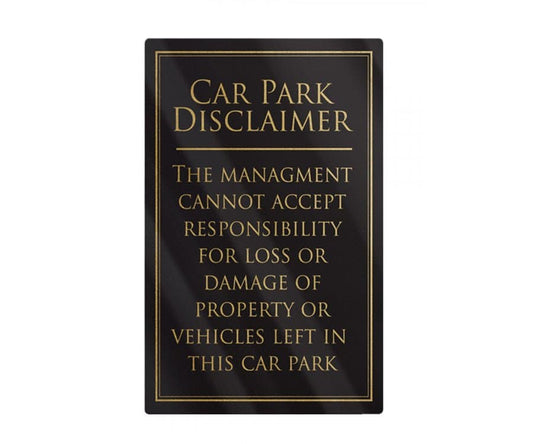 Car Park Disclaimer Sign - bhma