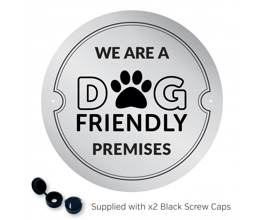 We are a Dog Friendly Premises - Exterior Wall Plaque - bhma