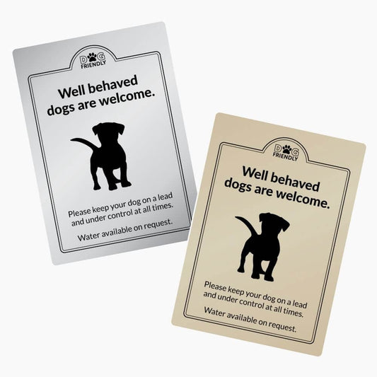 Well Behaved Dogs are Welcome Sign - bhma